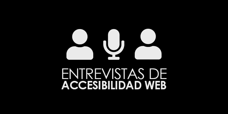 entrevistas del equipo de accesibilidad web