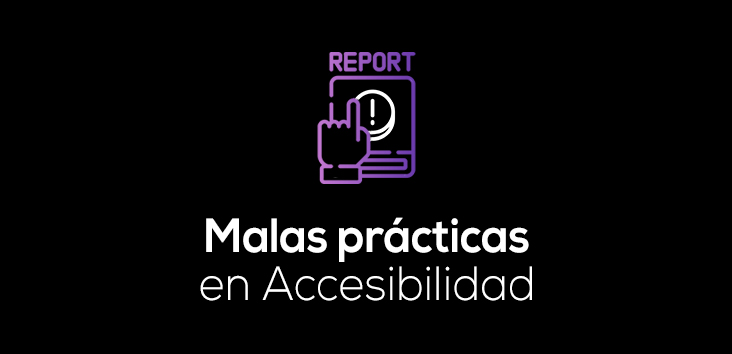 Malas prácticas en Kit Digital para Accesibilidad Web 7 Malas prácticas de Accesibilidad Web en Kit Digital