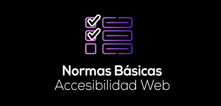 Normas Básicas para que tu Sitio Web sea Accesible 9 Normas básicas web accesible